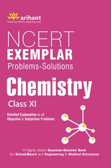 Arihant NCERT Exemplar Problems Solutions CHEMISTRY Class XI